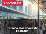 Terminal Rodovirio de Balnerio Cambori: Conhea o Corao das Viagens na Costa Catarinense